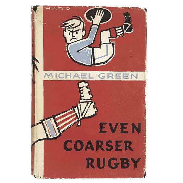 Even Coarse Rugby by Michael Green,hutchinson,1963