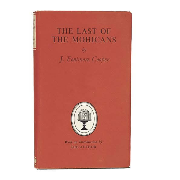 The Last Of The Mohicans by J.F.Cooper, collins,1961