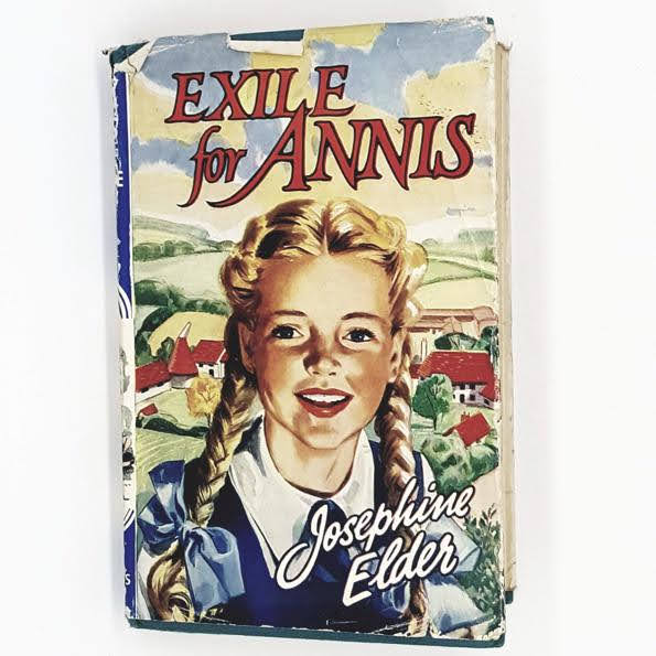 Exile for Annis by Josephine Elder, the children's press,