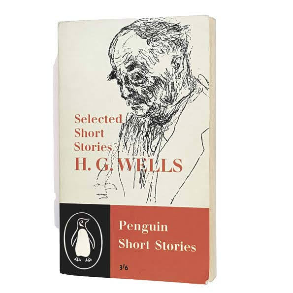 Selected Short Stories by H.G Wells, penguin,1961