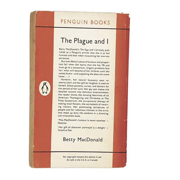The Plague And I by Betty MacDonald, penguin,1959