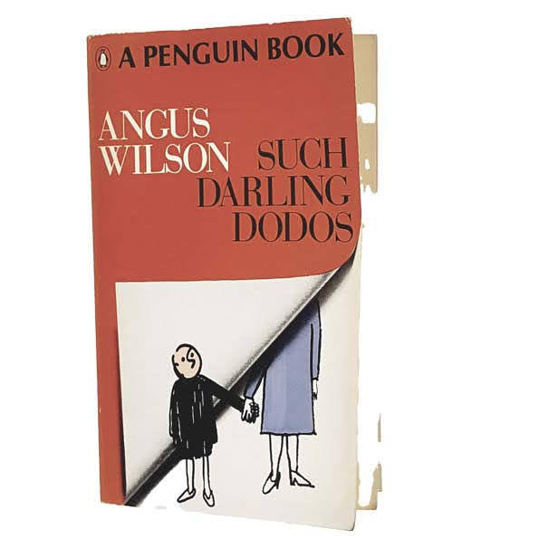 Such Darling Dodos by Angus Wilson, penguin,1960