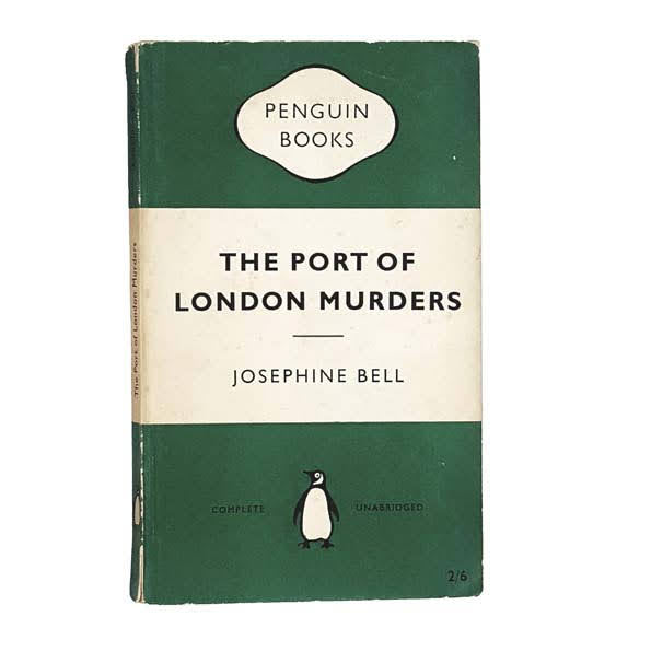 The Port of London Murders by Josephine Bell, penguin,1955