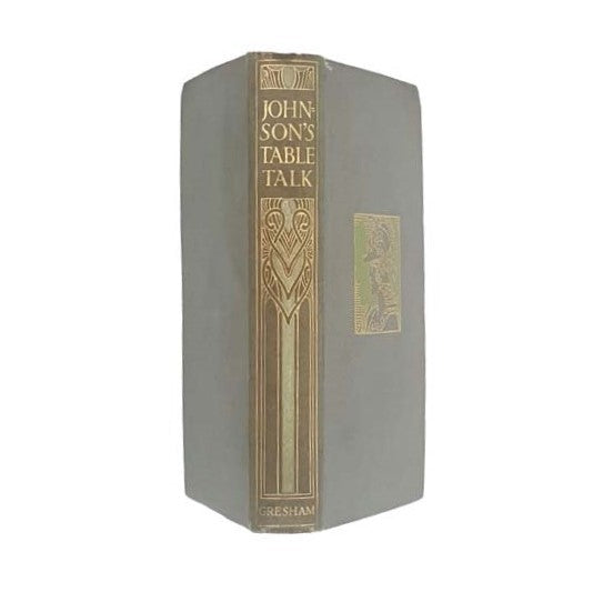 Johnson's Table Talk by W.A. Lewis Bettany