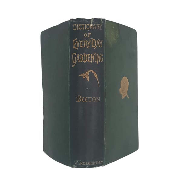 Beeton's New Dictionary of Every-Day Gardening