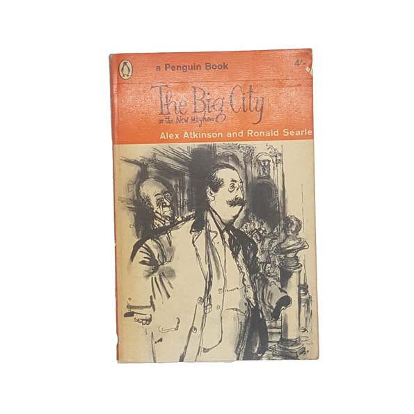 The Big City by Alex Atkinson &amp; Ronald Searle 1962