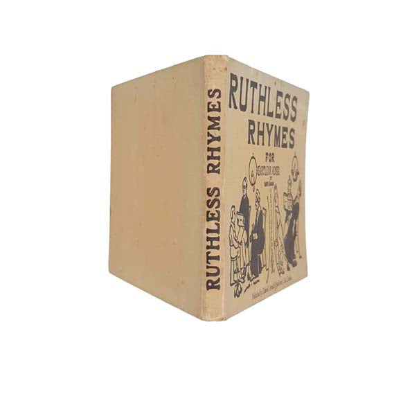 Ruthless Rhymes for Heartless Homes by Harry Graham