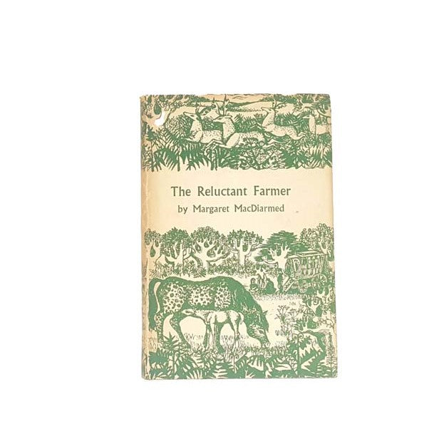 The Reluctant Farmer by Margaret MacDiarmed, the country book club,1960