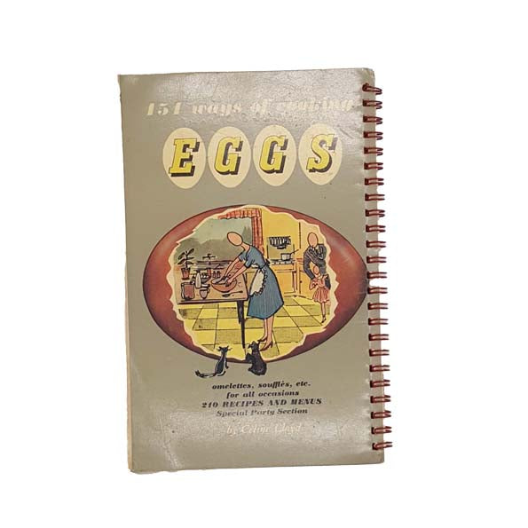151 Ways of Cooking Eggs by Celine Lloyd 1958