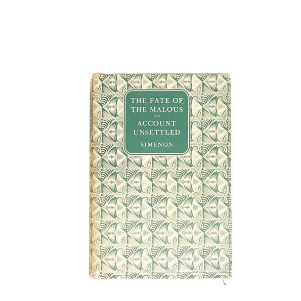 The Fate Of The Malous by Simenon, the companion book club