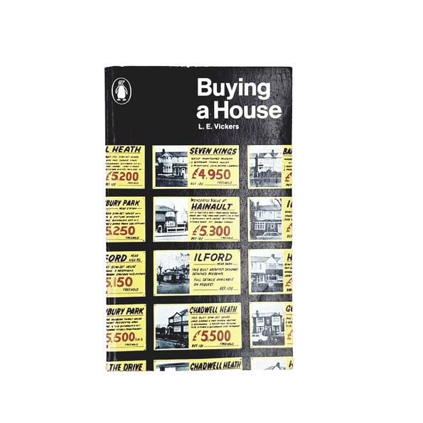Buying a House by L. E. Vickers - Penguin, 1970