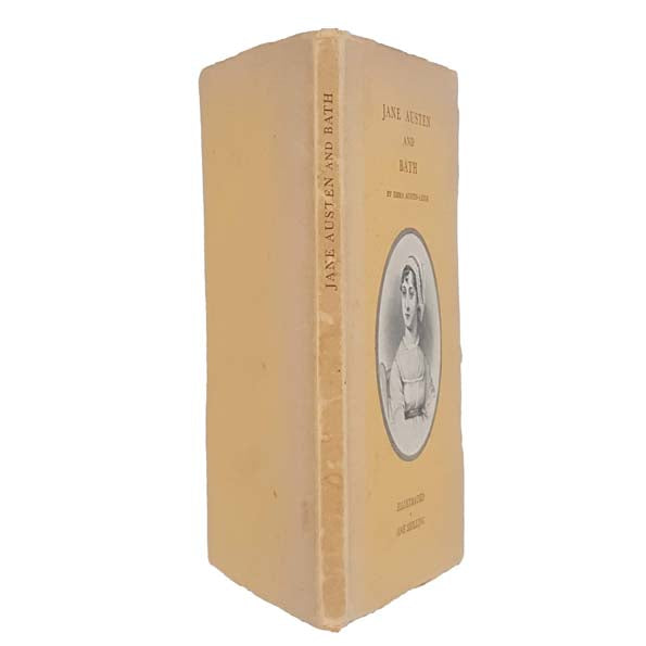 Jane Austen and Bath by Emma Austen-Leigh 1939