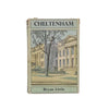 British Cities: Cheltenham by Bryan Little 1952 - First Edition