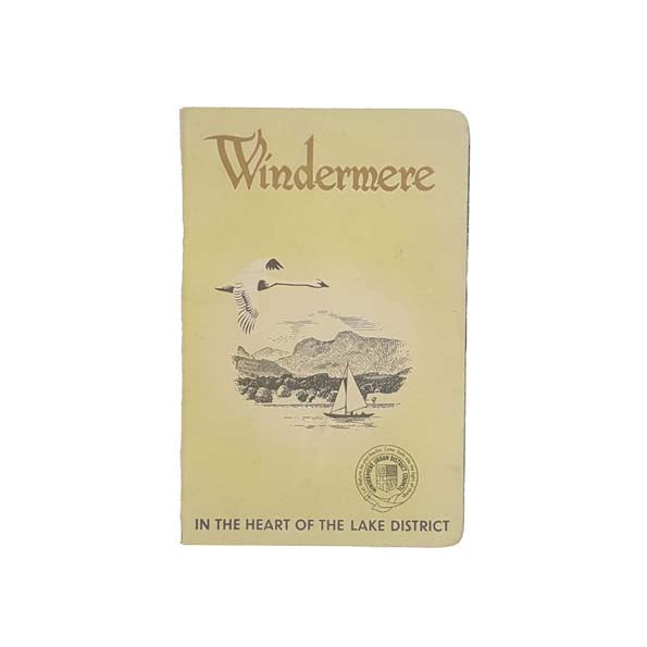 Windermere: In The Heart of The Lake District
