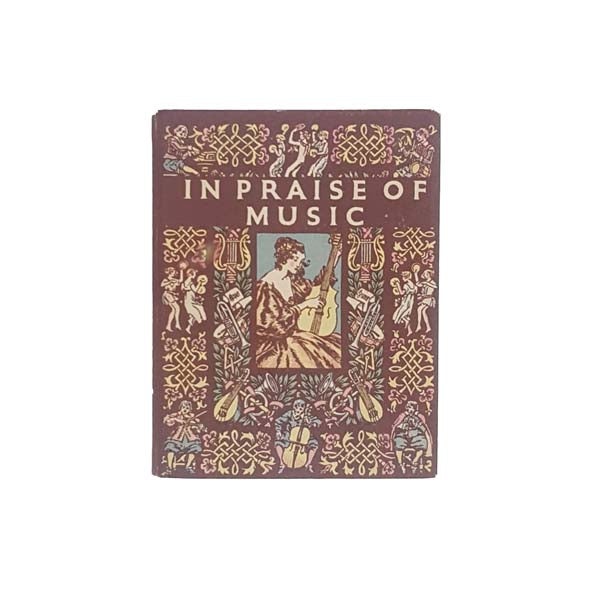 In Praise of Music: An Anthology for Friends 1955