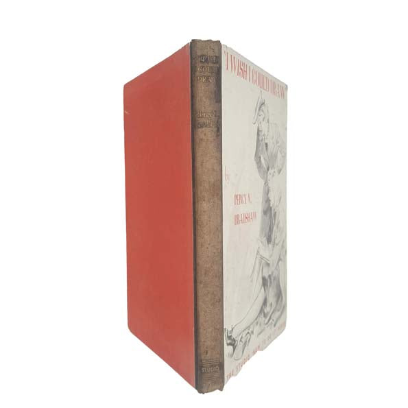 I Wish I Could Draw by Percy V. Bradshaw 1941