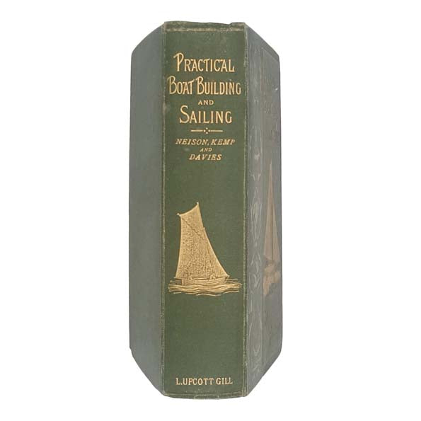 Practical Boat Building and Sailing by Adrian Nelson
