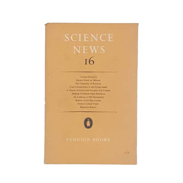 Science News 16 - Penguin 1950 - First Edition