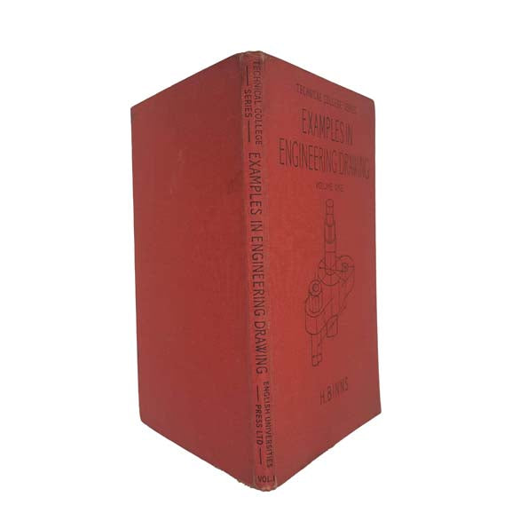 Examples in Engineering Drawing by H. Binns 1952