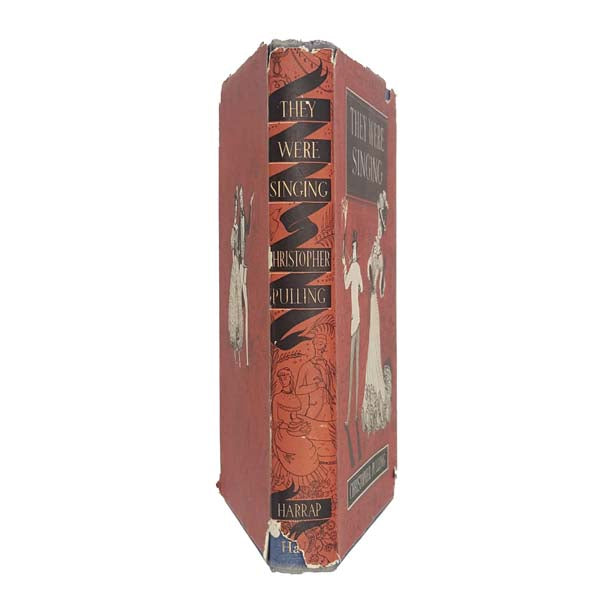 They Were Singing by Christopher Pulling 1952 - First Edition