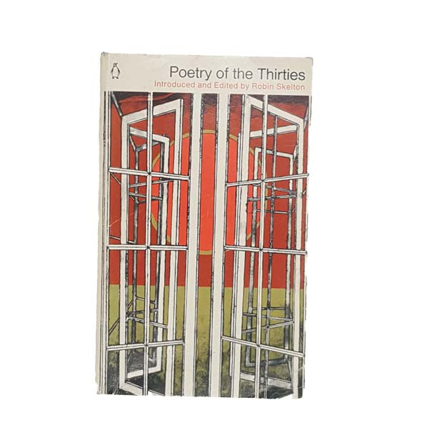 Poetry of the Thirties - Penguin 1977