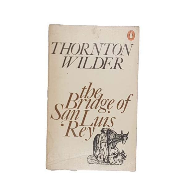 Thornton Wilder's The Bridge of San Luis Rey 1969