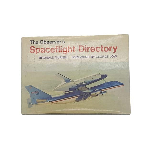 The Observer’s Spaceflight Directory by Reginald Turnill, frederick warne, 1978