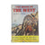 The Book Of The West by Charles Chilton, odhams press limited, 1961
