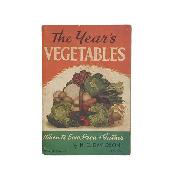 The Year&#39;s Vegetables by H.C. Davidson c1950
