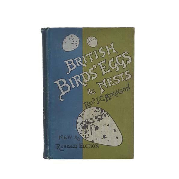 British Birds' Eggs and Nests by Canon Atkinson