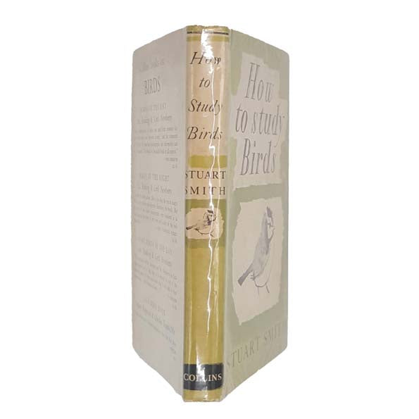 How to Study Birds by Stuart Smith 1947