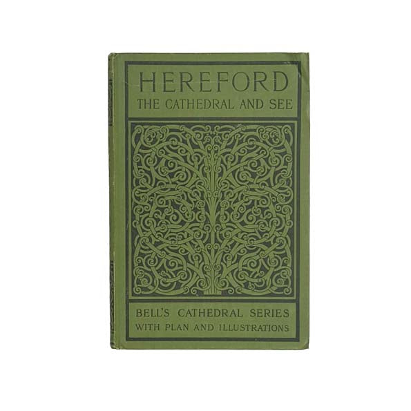The Cathedral Church of Hereford by A. Hugh Fisher c1898