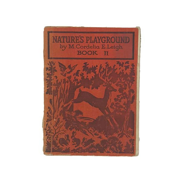 Nature's Playground by M. Cordelia E. Leigh - Book Two 1951