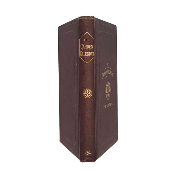 The Garden Calendar by T.W. Sanders 1887