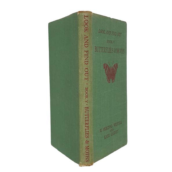 "Look and Find Out" Book V: Butterflies and Moths by W. Percival Westell &amp; Kate Harvey 1937