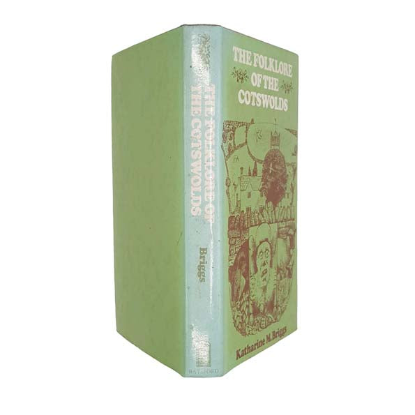 The Folklore of the Cotswolds by Katharine M. Briggs 1974 - First Edition