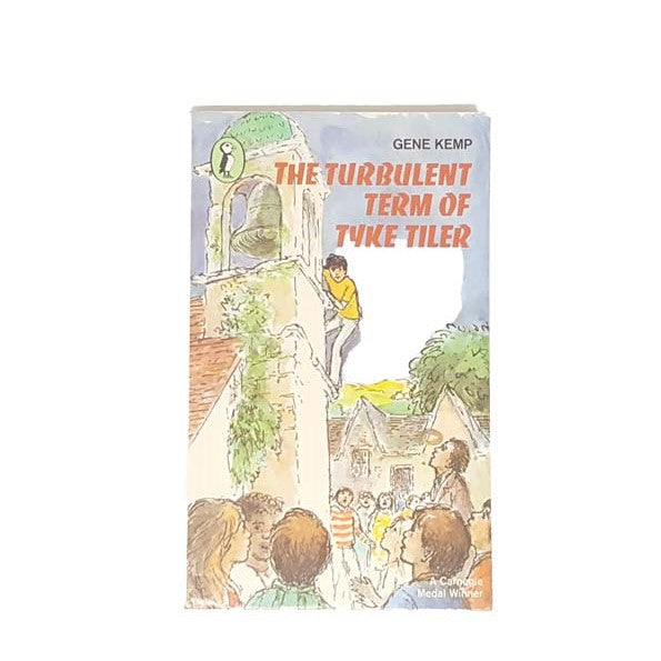 The Turbulent Term Of Tyke Tiler by Gene Kemp, puffin,1980