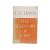 C.S. Lewis’ The Allegory of Love 1958-9