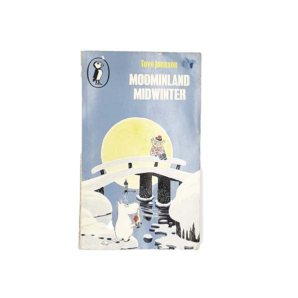 Moominland Midwinter by Tove Jansson - Puffin, 1973-82