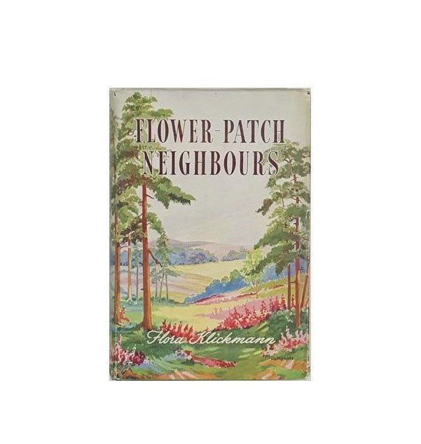 Flower-Patch Neighbours by Flora Klickmann 1947