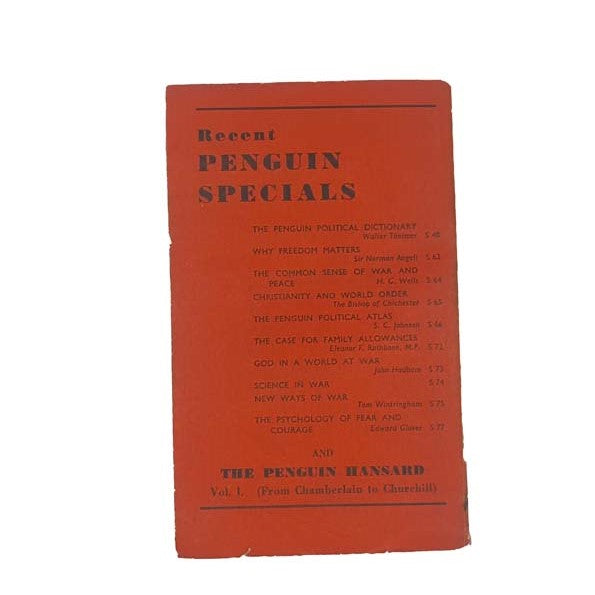 The Real Cost Of The War by J Keith Horsefield, penguin,1940