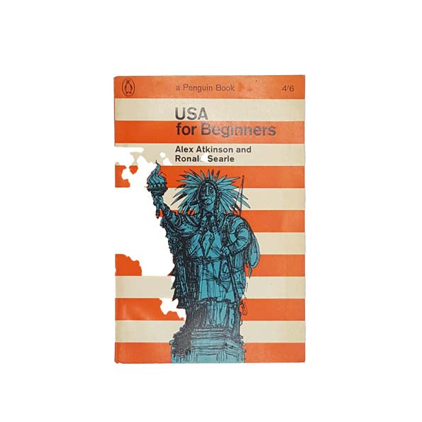USA for Beginners by Alex Atkinson and Ronald Searle 1963