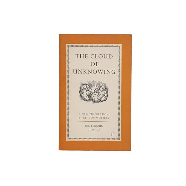 The Cloud of Unknowing by Clifton Wolters 1961 - First Edition