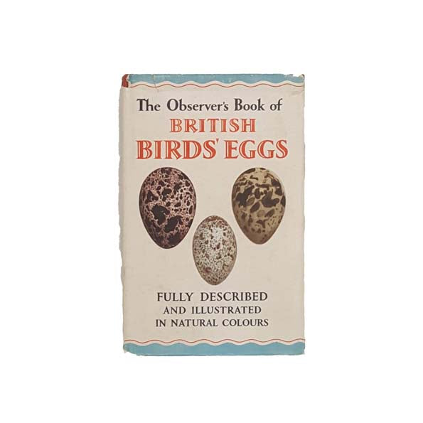 The Observer's Book of British Birds' Eggs by G. Evans 1954