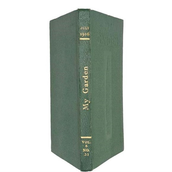 My Garden Vol. 8 No. 31 July 1936 by Eleanor Sinclair Rohde