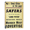 Murder Must Advertise by Dorothy Sayers 1945 - Gollancz