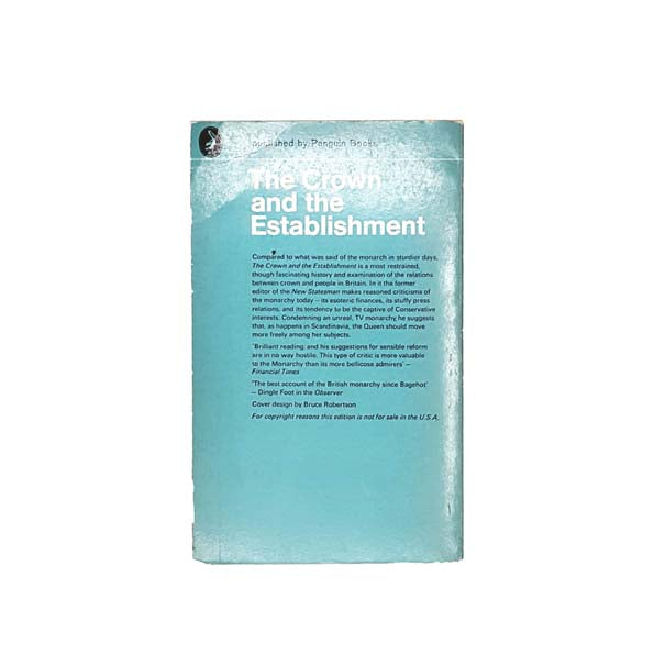 The Crown and the Establishment by Kingsley Martin 1965