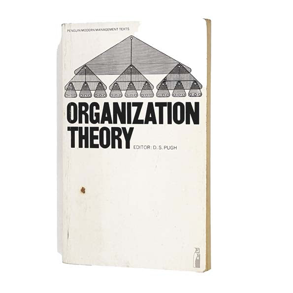 Organization Theory edited by D. S. Pugh 1981 - Penguin