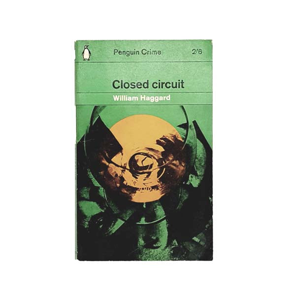 Closed Circuit by William Haggard 1962