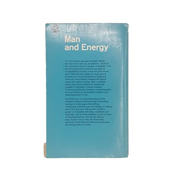 Man and Energy by A.R. Ubbelohde 1963